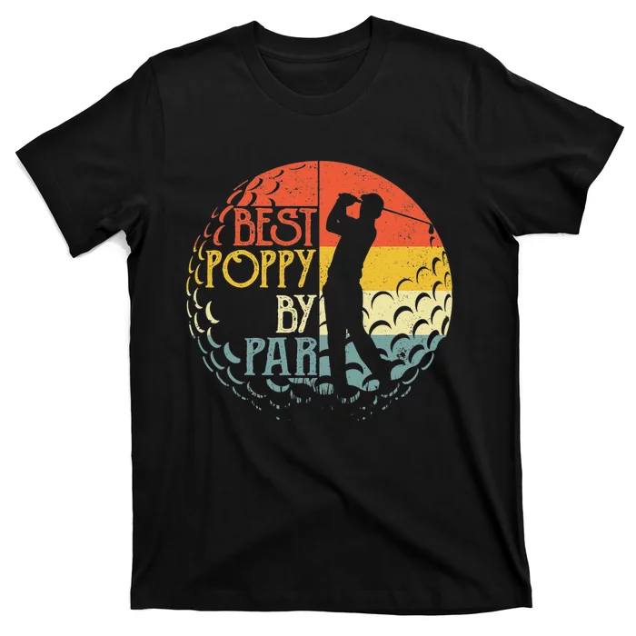 Best Poppy By Par Fathers Day Frisbee Disc Golf T-Shirt