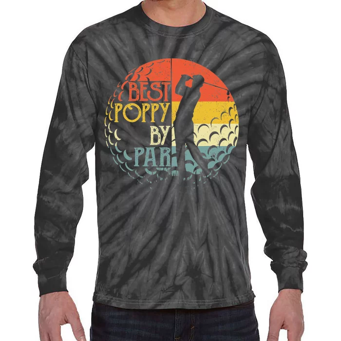 Best Poppy By Par Fathers Day Frisbee Disc Golf Tie-Dye Long Sleeve Shirt