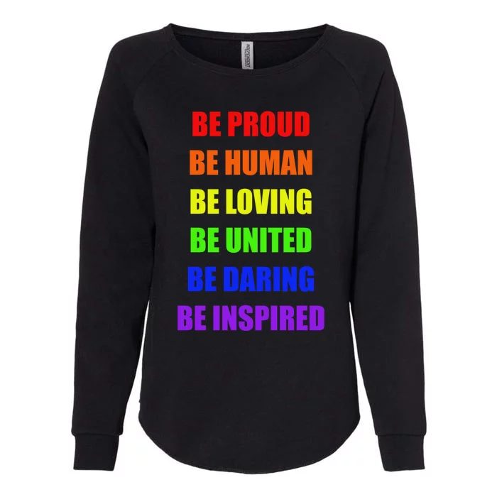 Be Proud Be Hu Be Loving Gift Womens California Wash Sweatshirt