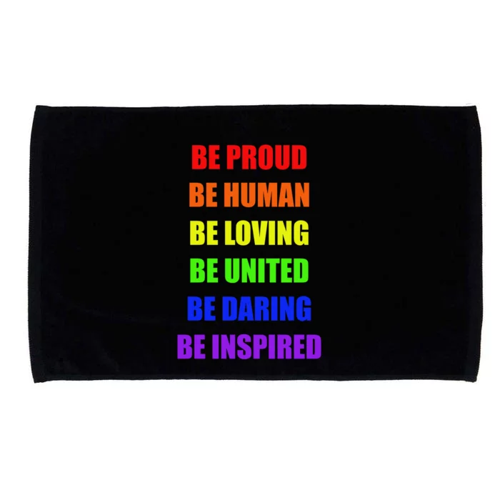 Be Proud Be Hu Be Loving Gift Microfiber Hand Towel