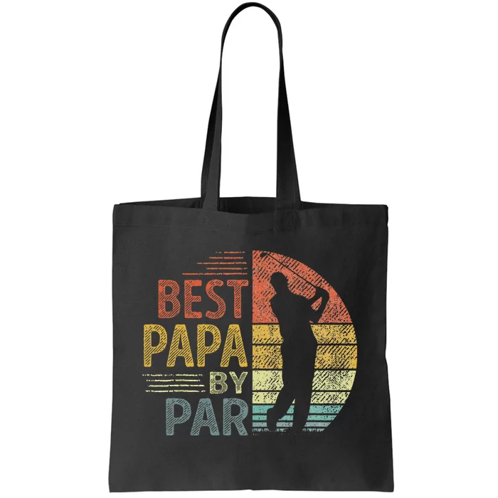 Best Papa By Par Fathers Day Golf Gift Grandpa Tote Bag