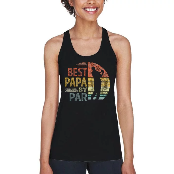 Best Papa By Par Fathers Day Golf Gift Grandpa Women's Racerback Tank