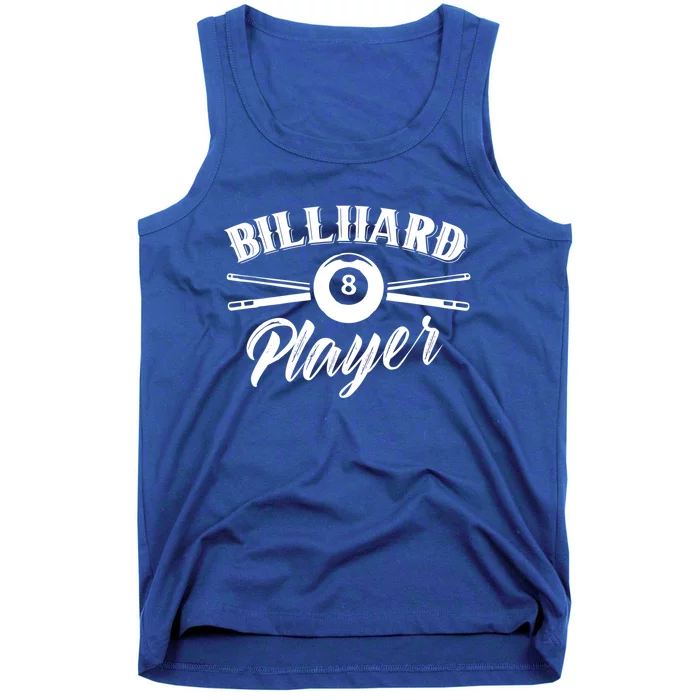 Billard Player Billiard Pool Lover Gift Tank Top