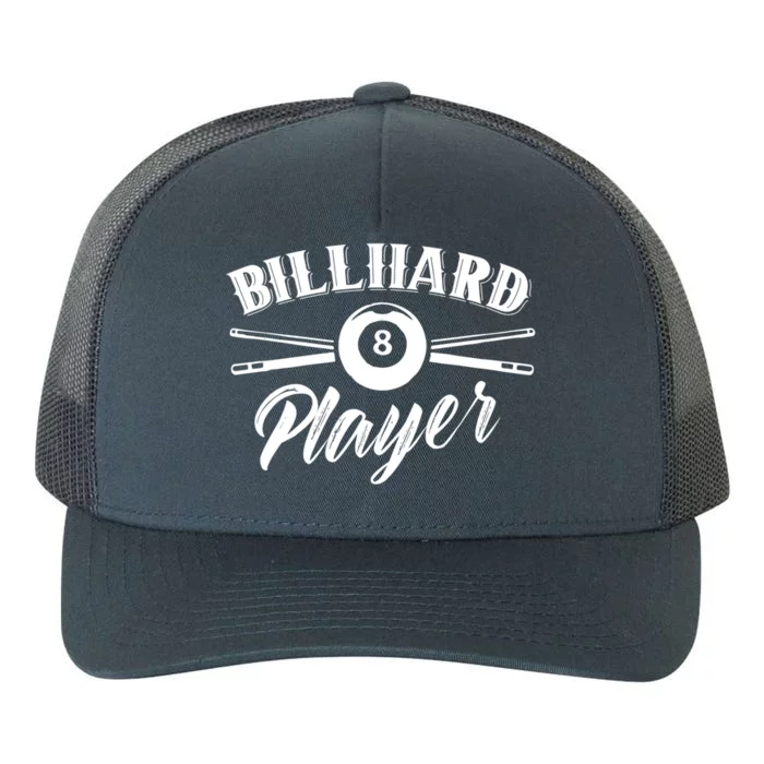 Billard Player Billiard Pool Lover Gift Yupoong Adult 5-Panel Trucker Hat