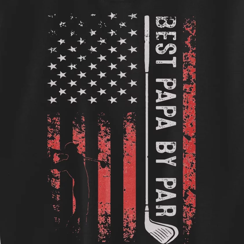 Best Papa By Par American Flag Golf Patriotic Golfer Kids Sweatshirt