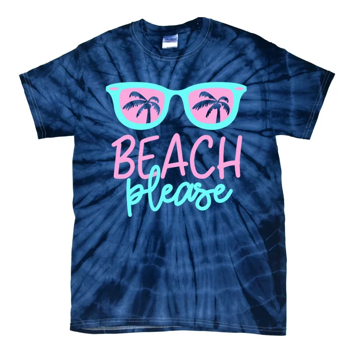 Beach Please Tie-Dye T-Shirt