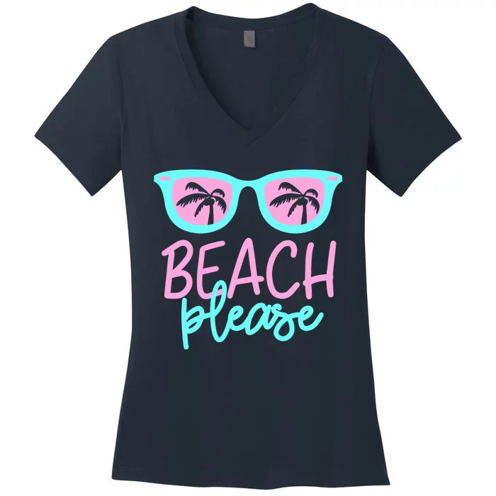 Beach Please Women's V-Neck T-Shirt