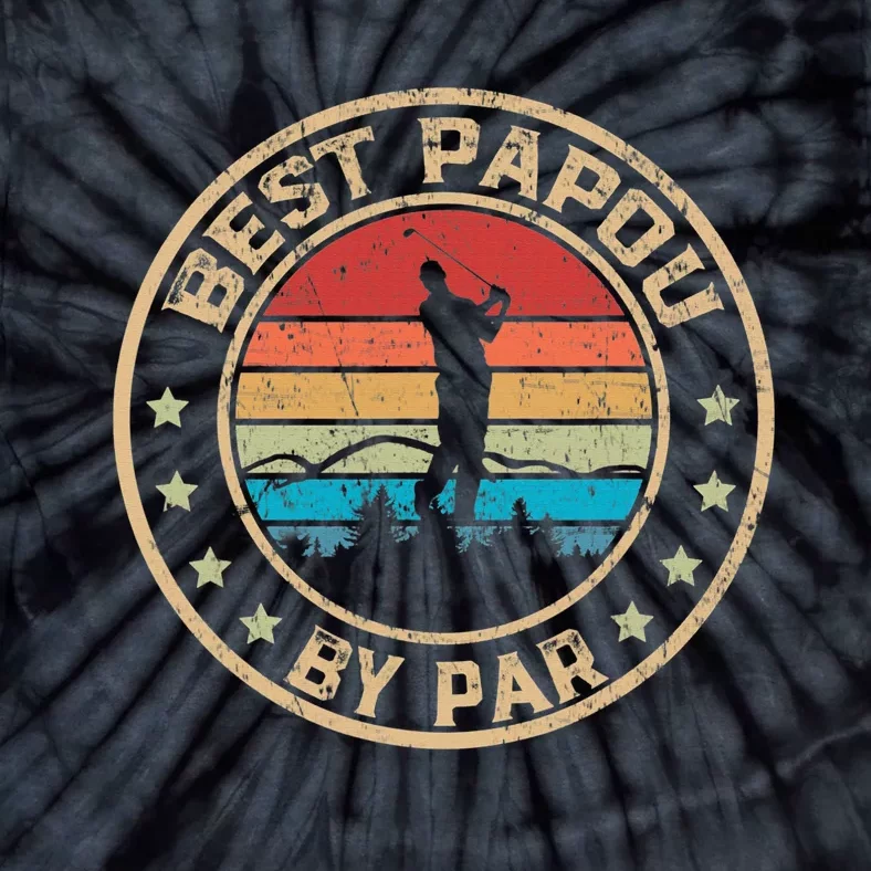 Best Papou By Par Father's Day Funny Golfing Tie-Dye T-Shirt