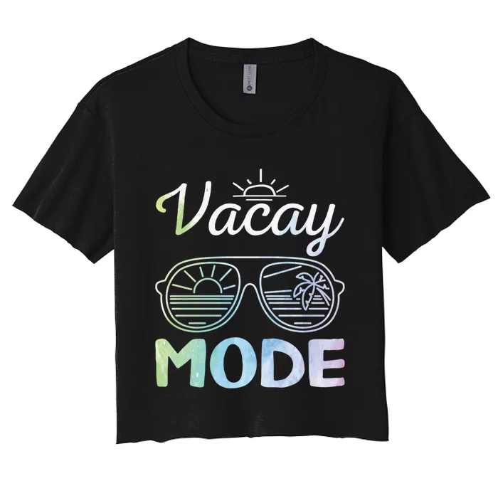 Beach Party Beach Vacation Mode On Vacay Mode Women's Crop Top Tee