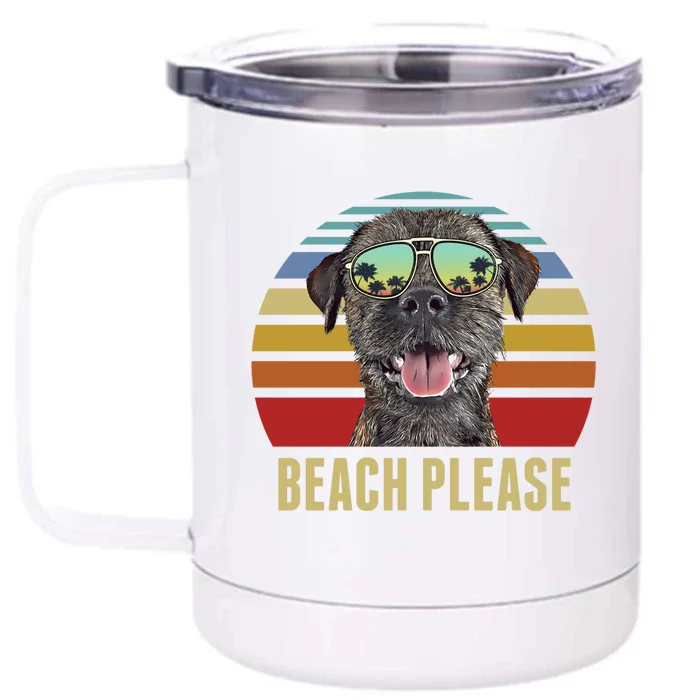 Beach Please Border Terrier Dog Funny Summer Gift Front & Back 12oz Stainless Steel Tumbler Cup