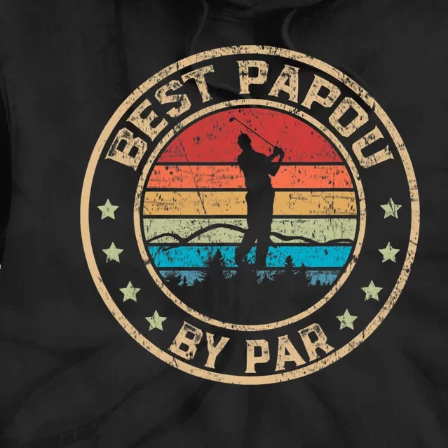 Best Papou By Par Fathers Day Golf Golfing Tie Dye Hoodie