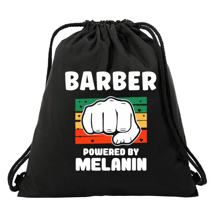 Barber Powered By Melanin African American Juneteenth Black History Month Drawstring Bag