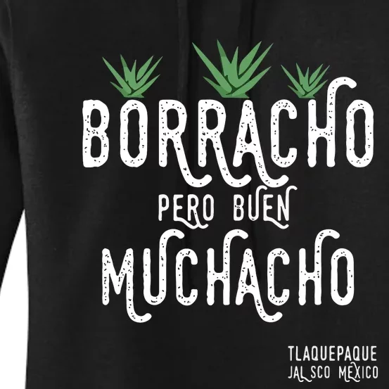 Borracho Pero Buen Muchacho Mexico Saying Women's Pullover Hoodie