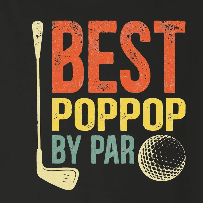 Best Poppop By Par Father's Day Golf Gift Grandpa Toddler Long Sleeve Shirt