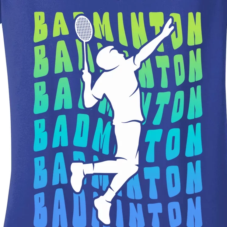 Badminton Player Badminton Funny Gift Women's V-Neck T-Shirt