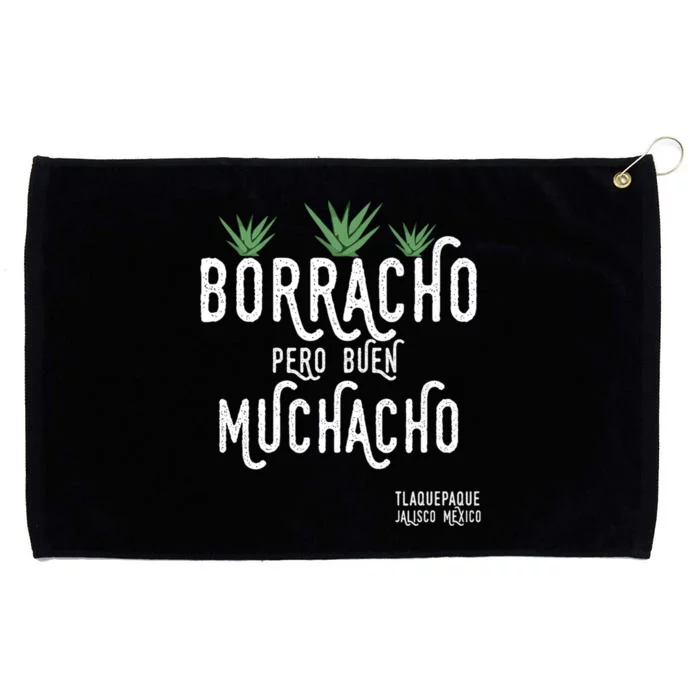 Borracho Pero Buen Muchacho Mexico Saying Grommeted Golf Towel