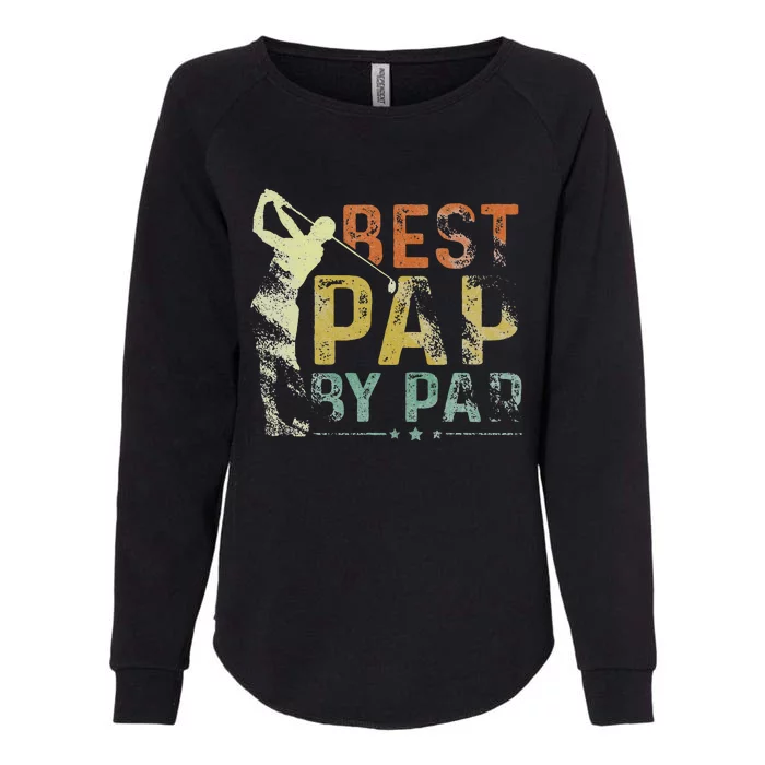 Best Pap By Par Funny Golf Lover Grandpa Golfer Fathers Day Womens California Wash Sweatshirt