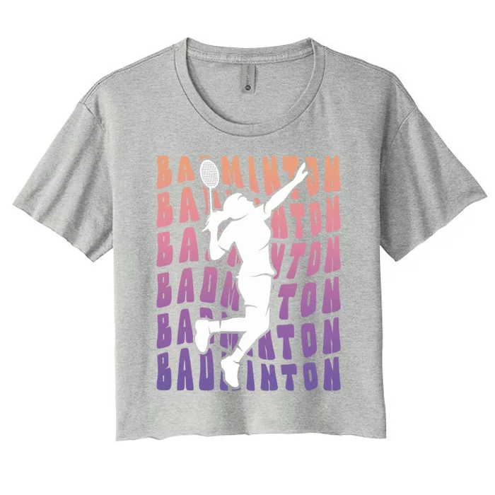 Badminton Player Badminton Gift Women's Crop Top Tee