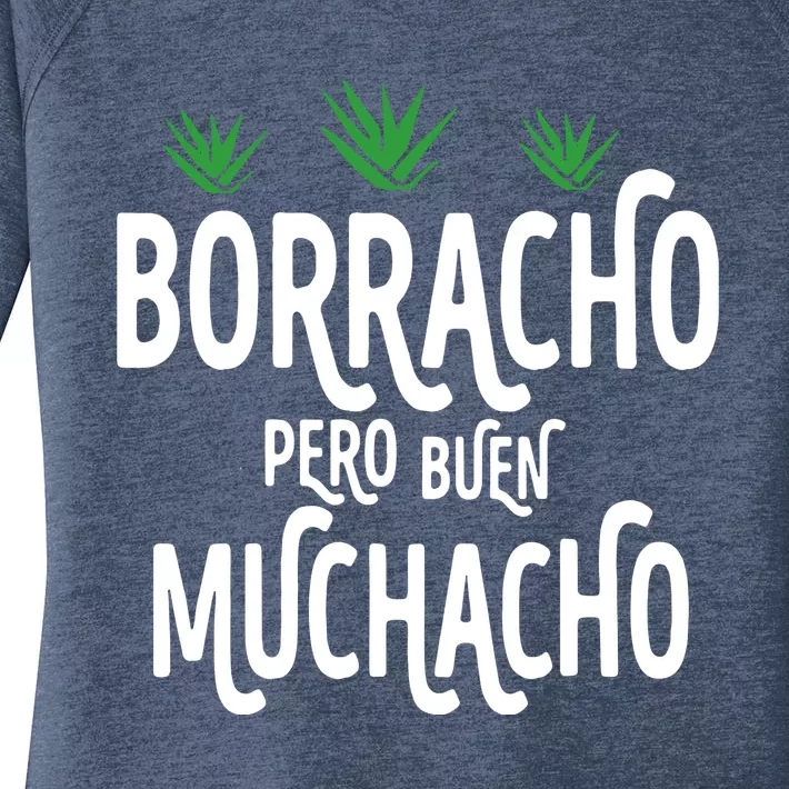 Borracho Pero Buen Muchacho Women's Perfect Tri Tunic Long Sleeve Shirt