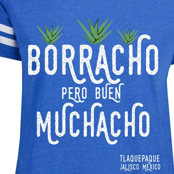 Borracho Pero Buen Muchacho Mexico Saying Enza Ladies Jersey Football T-Shirt