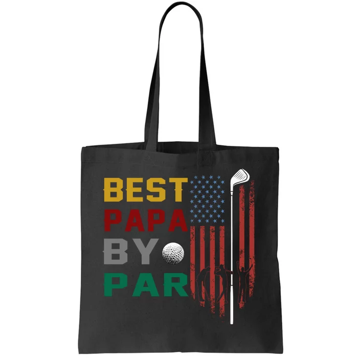 Best Papa By Par Tote Bag