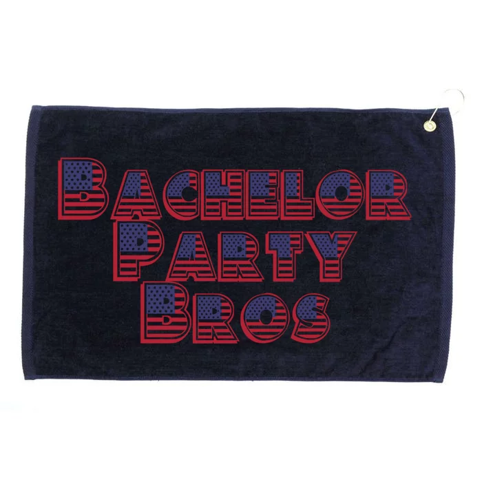 Bachelor Party Bros American Flag Colors Stars And Stripes Gift Grommeted Golf Towel