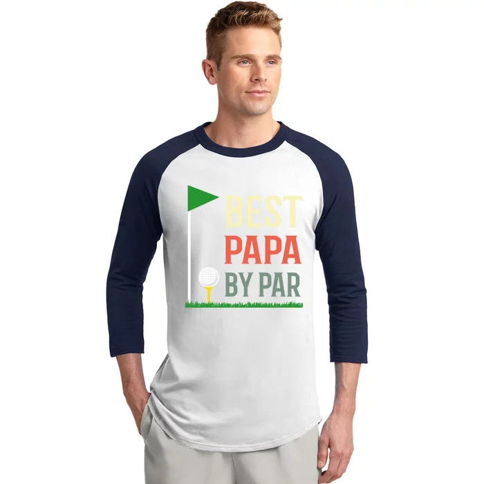 Best Papa By Par Funny Fathers Day Birthday Golfer Dad Gift Cool Gift Baseball Sleeve Shirt