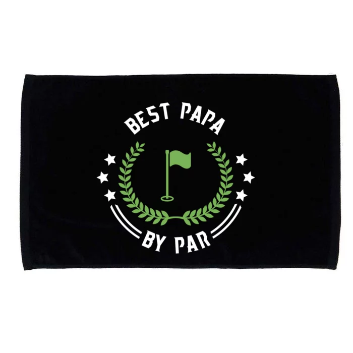 Best Papa By Par Funny Gift Golf Cool Gift For Golfing Dads Cool Gift Microfiber Hand Towel