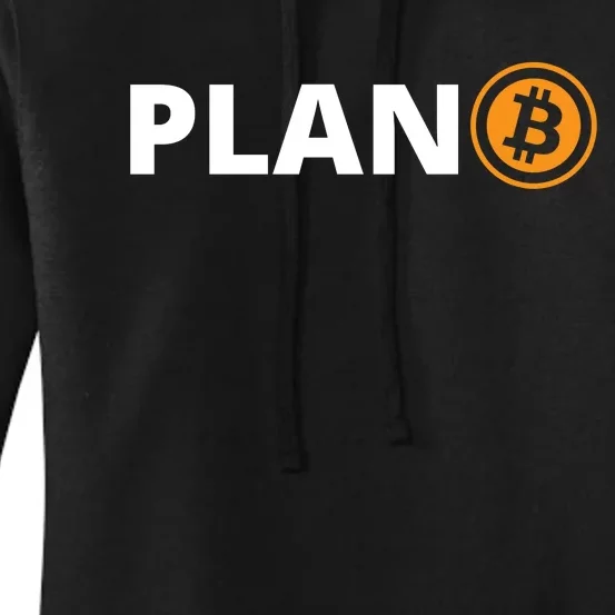 Bitcoin, Plan B, DeF,i BTFD, Bitcoin, HODL, Crypto Gift, Cryptocoin Women's Pullover Hoodie