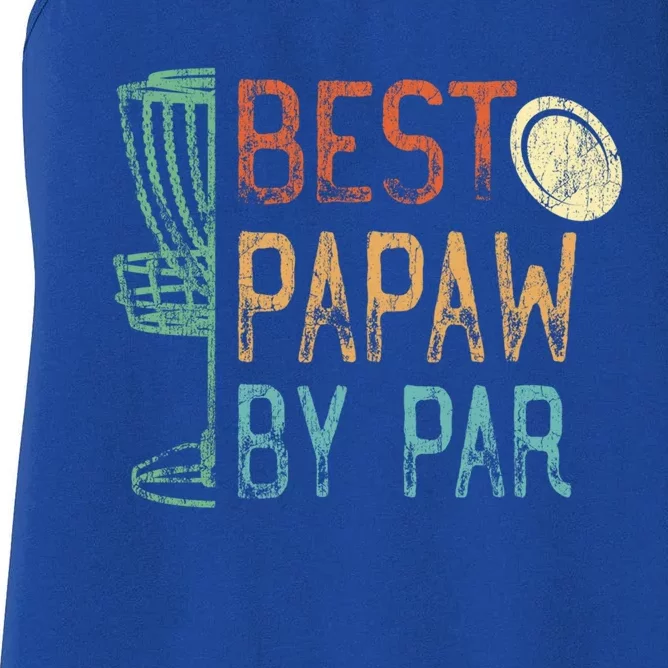 Best Papaw By Par Grandpa Disc Golf Design Dad Disk Golfing Cute Gift Women's Racerback Tank