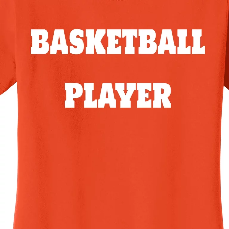 Basketball Player Women's T-Shirt