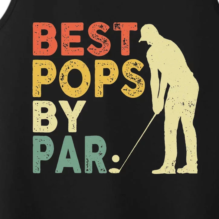 Best Pop By Par Golf Lover Fathers Day Performance Tank