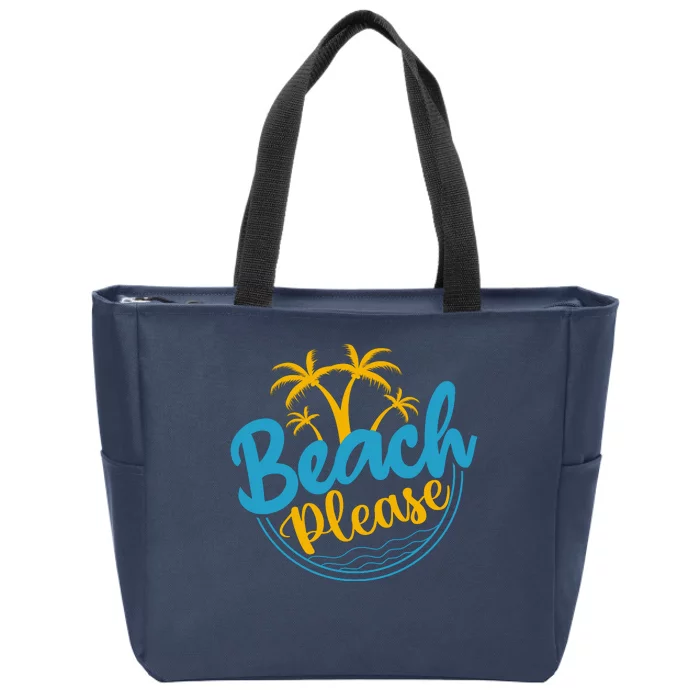 Beach Please Zip Tote Bag