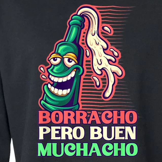 Borracho Pero Buen Muchacho Cropped Pullover Crew