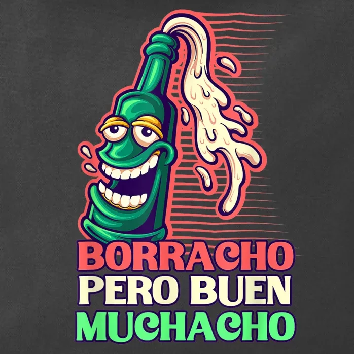 Borracho Pero Buen Muchacho Zip Tote Bag