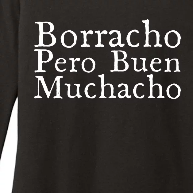 Borracho Pero Buen Muchacho Womens CVC Long Sleeve Shirt