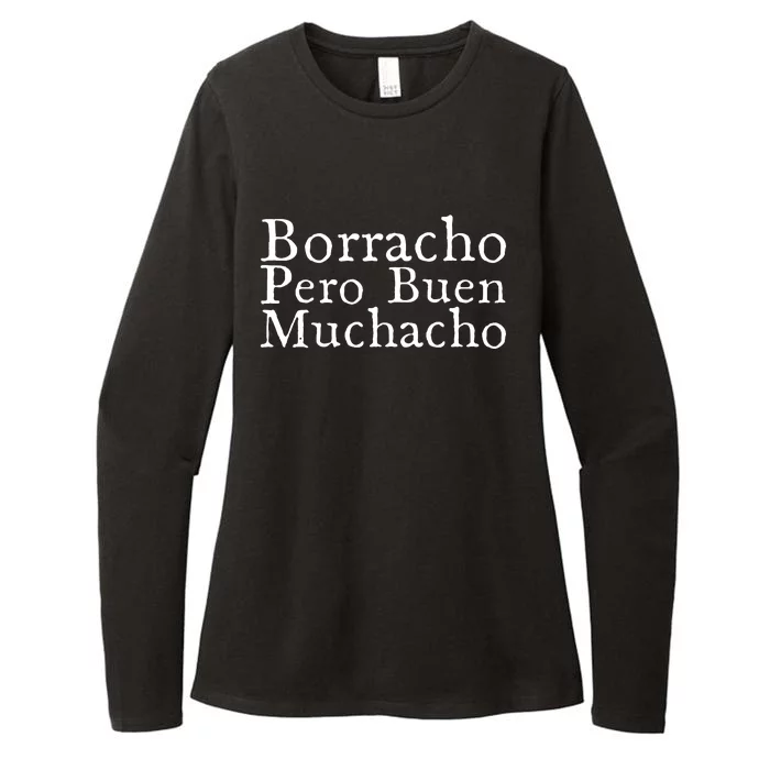 Borracho Pero Buen Muchacho Womens CVC Long Sleeve Shirt