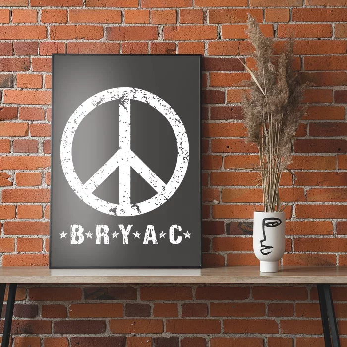 Bryac Peace Poster