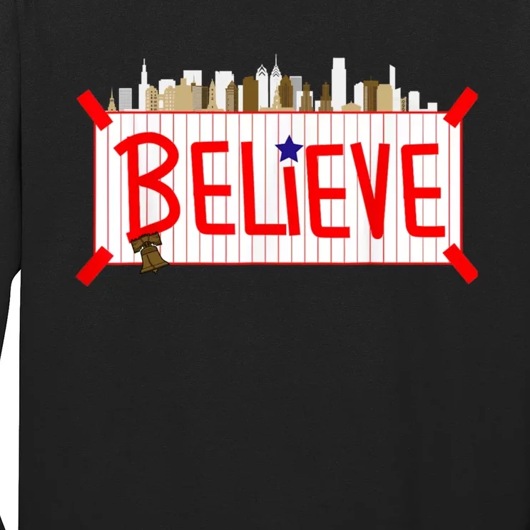 Believe Philadelphia Baseball Players Long Sleeve Shirt