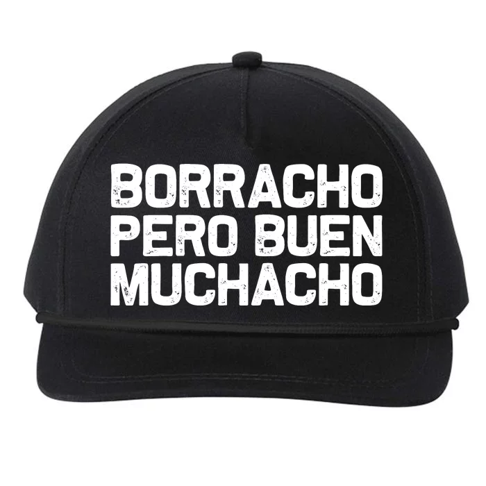 Borracho Pero Buen Muchacho Snapback Five-Panel Rope Hat