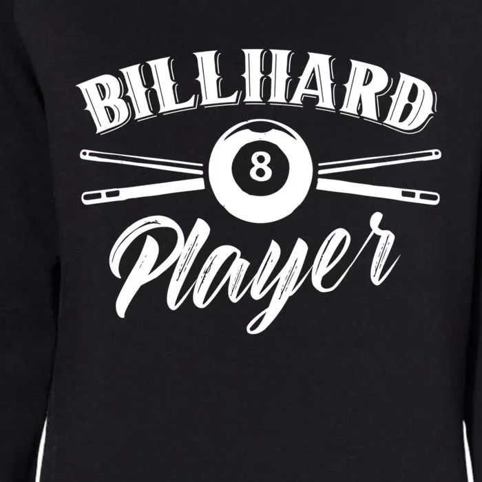 Billard Player Billiard Pool Lover Gift Womens California Wash Sweatshirt