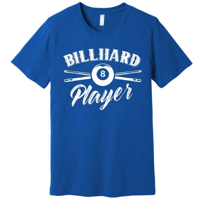 Billard Player Billiard Pool Lover Gift Premium T-Shirt