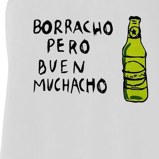 Borracho Pero Buen Muchacho Women's Racerback Tank