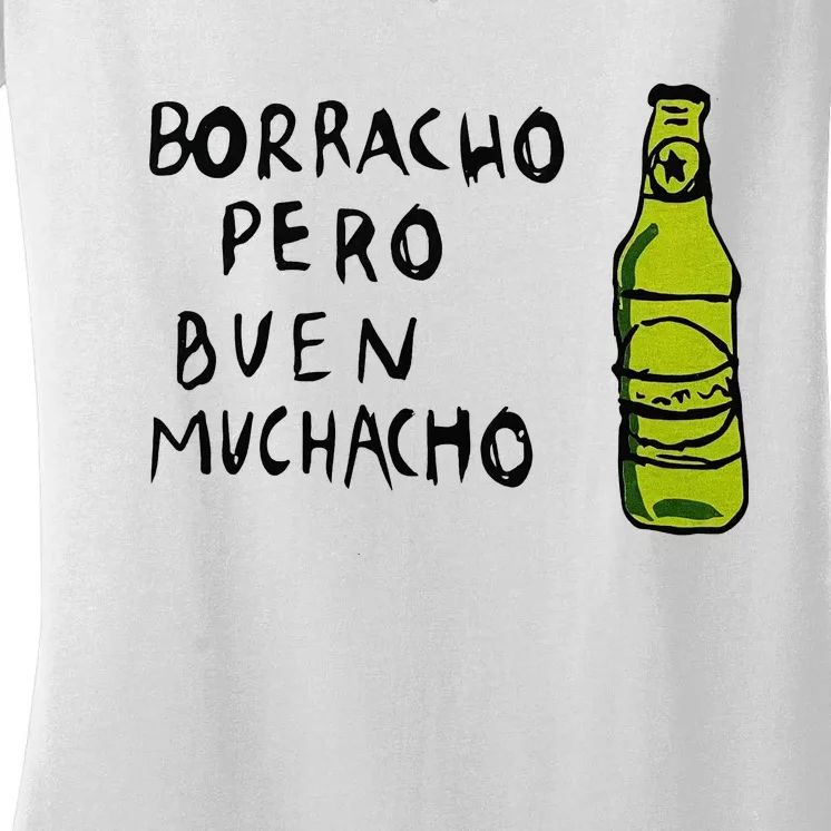 Borracho Pero Buen Muchacho Women's V-Neck T-Shirt