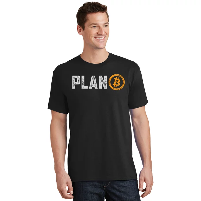 Bitcoin Plan B Hodl Btc Crypto Currency Traders Blockchain T-Shirt