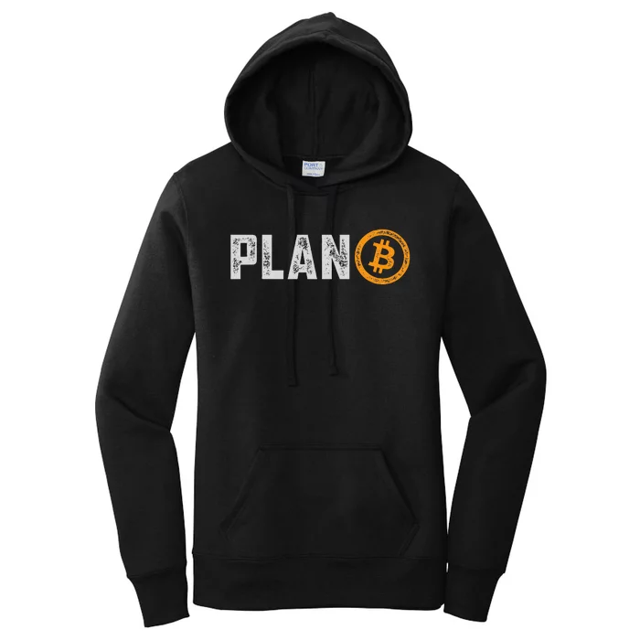 Bitcoin Plan B Hodl Btc Crypto Currency Traders Blockchain Women's Pullover Hoodie