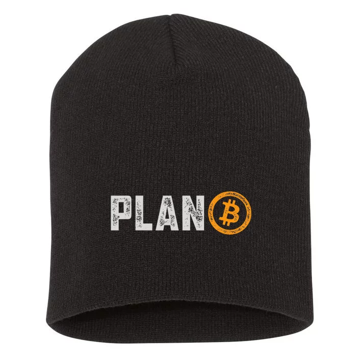 Bitcoin Plan B Hodl Btc Crypto Currency Traders Blockchain Short Acrylic Beanie