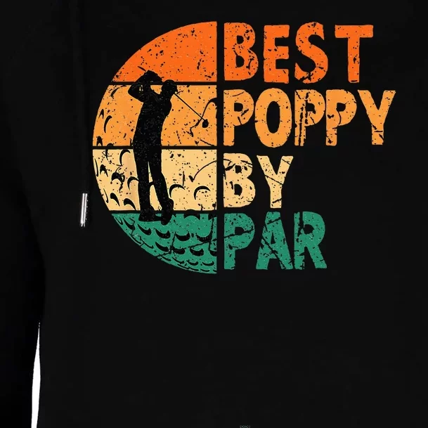 Best Poppy By Par Golf Father's Day Golfing Funny Womens Funnel Neck Pullover Hood