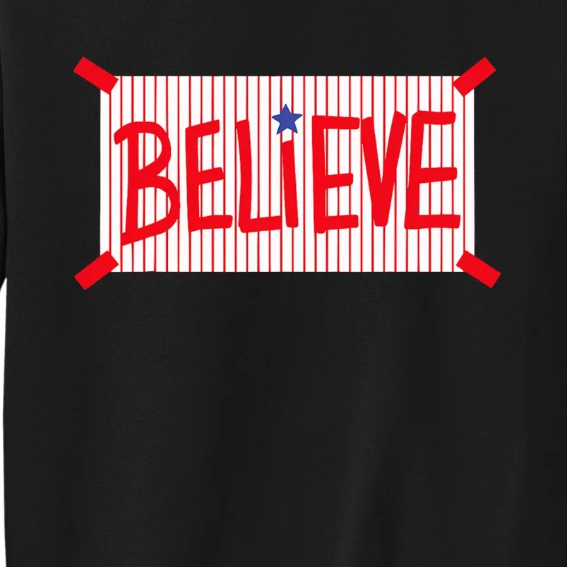 Believe Philadelphia Baseball Player Tall Sweatshirt