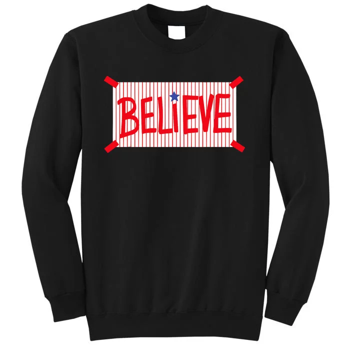 Believe Philadelphia Baseball Player Tall Sweatshirt